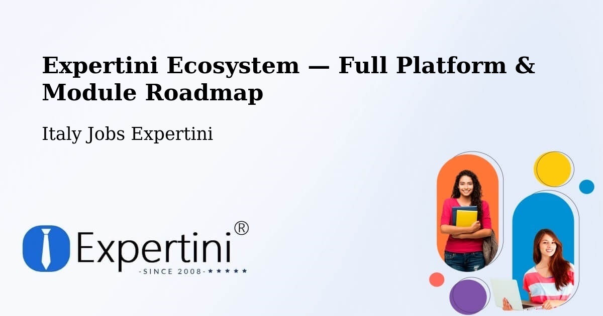 Expertini Ecosystem — Full Platform & Module Roadmap – Caslino D'Erba